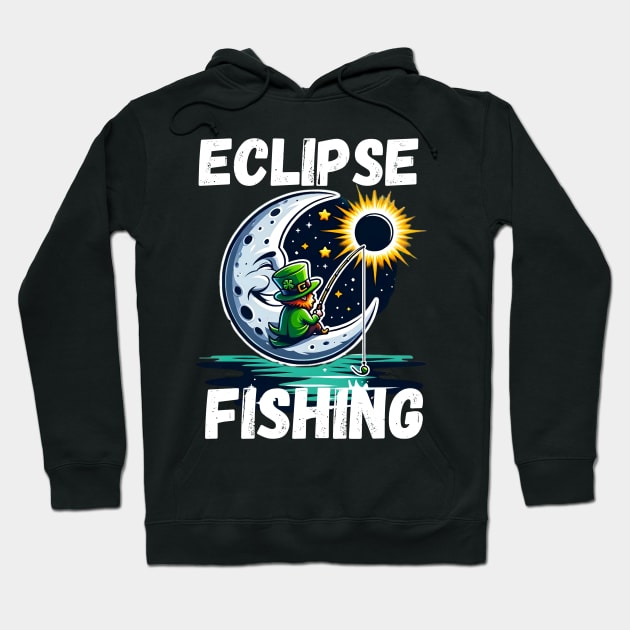 Saint Patrick day Eclipse fishing Hoodie by FnF.Soldier 